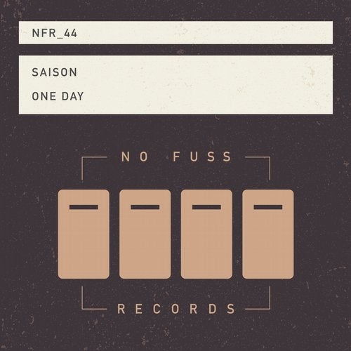 image cover: Saison - One Day / No Fuss Records