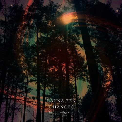 image cover: Launa Fen - Changes / The Soundgarden