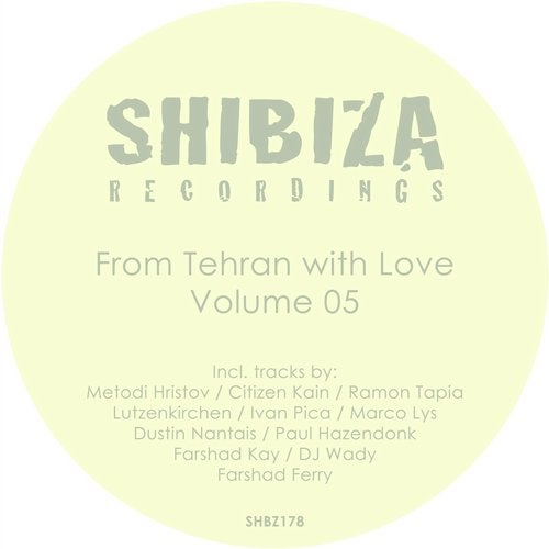 image cover: VA - From Tehran with Love, Vol. 05 / SHBZ178