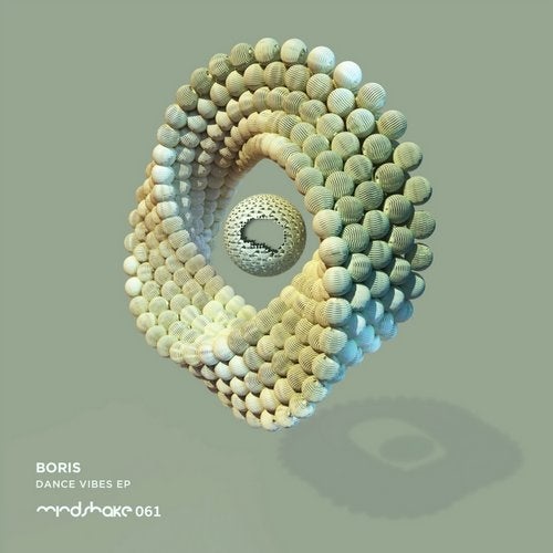 image cover: DJ Boris - Dance Vibes EP / Mindshake Records / MINDSHAKE061