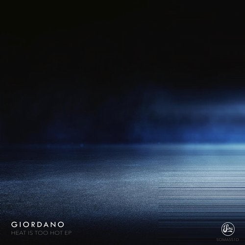 Download Giordano - Heat Is Too Hot EP on Electrobuzz