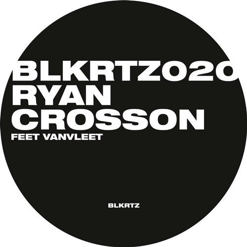 image cover: Ryan Crosson - Feet VanVleet / BLKRTZ020D