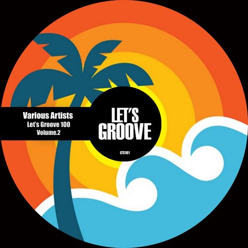 image cover: Various Artists - Let's Groove 100 Volume.2 / Let's Groove