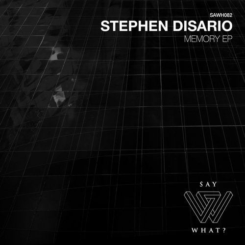 image cover: Stephen Disario - Memory / SAWH082