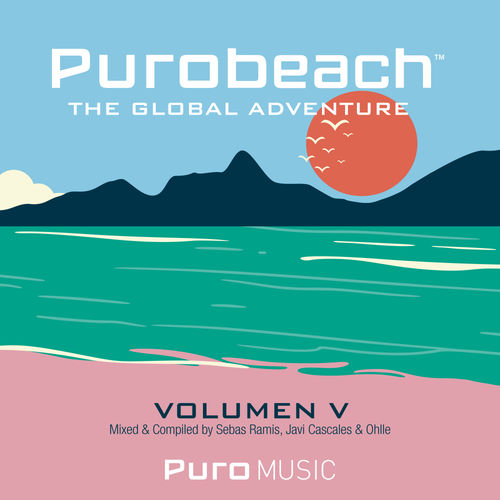 image cover: Sebas Ramis - Purobeach Vol. Cinco The Global Adventure / Puro Music