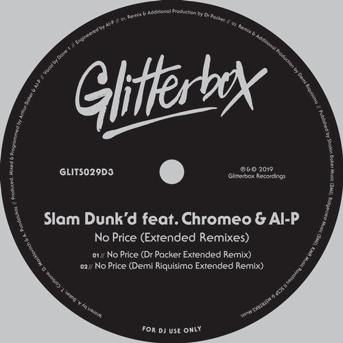 Download Chromeo, AL-P, Dr Packer, Slam Dunk'd, Demi Riquísimo - No Price - Extended Remixes on Electrobuzz