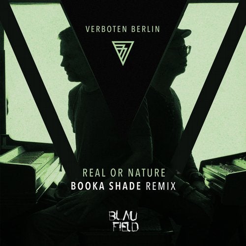 image cover: Verboten Berlin & Booka Shade - Real or Nature (Booka Shade Remix) / BFMB058