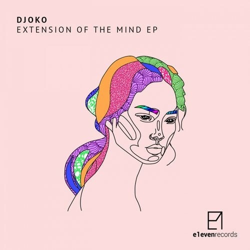 image cover: DJOKO - Extension Of The Mind EP / E1007