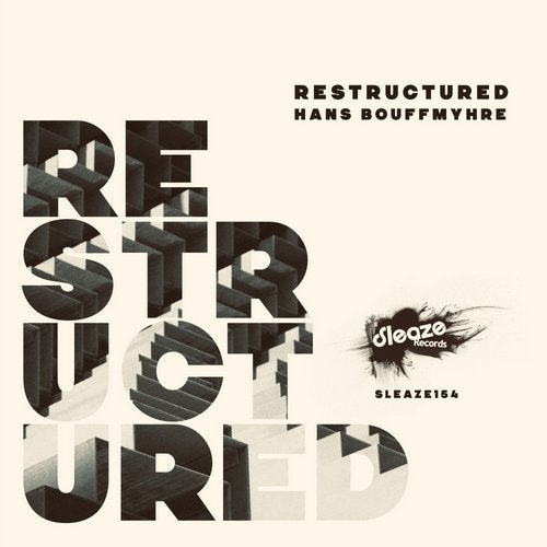 image cover: Hans Bouffmyhre - Restructured / SLEAZE154