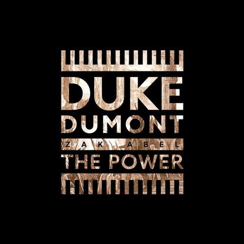 image cover: Duke Dumont, Zak Abel - The Power / 00602577981494