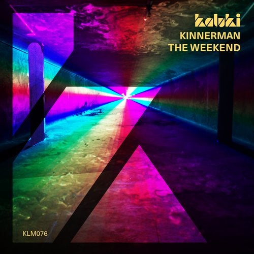 Download Kinnerman - The Weekend on Electrobuzz