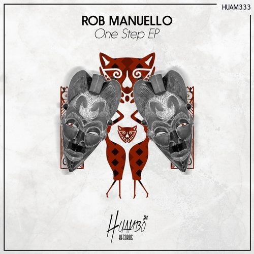 image cover: Rob Manuello - One Step EP / HUAM333