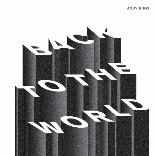 image cover: Andy Bros - Back to the World / ATL030