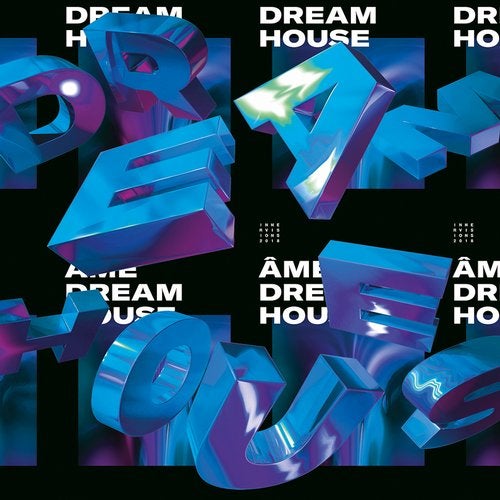 image cover: Âme - Dream House Remixes Part III / IVLP09X3