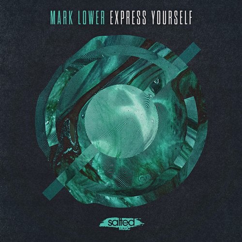 image cover: Mark Lower - Express Yourself / SLT162