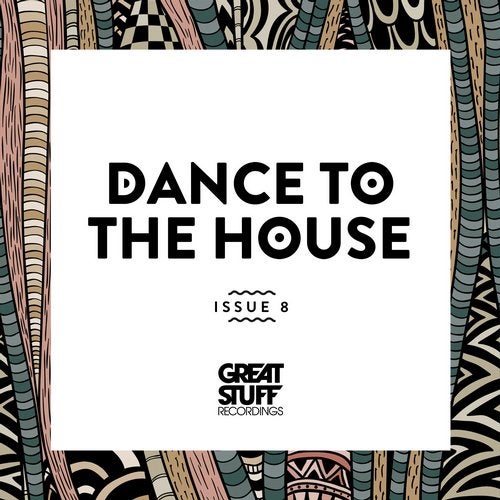 image cover: VA - Dance to the House Issue 8 / GSRCD079A