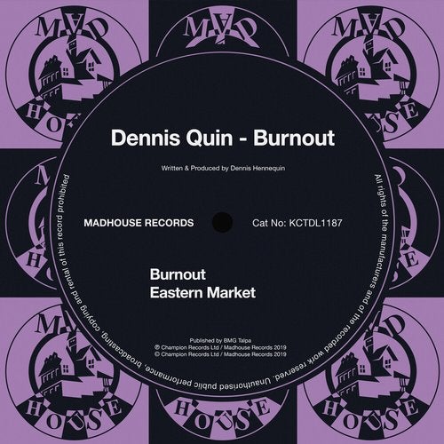 image cover: Dennis Quin - Burnout / KCTDL1187