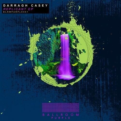 image cover: Darragh Casey - Replicant / BLRMPURPLE001