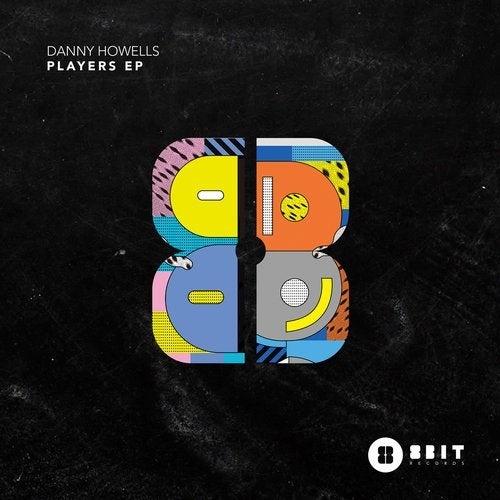 image cover: Danny Howells - Players EP / 8BIT151