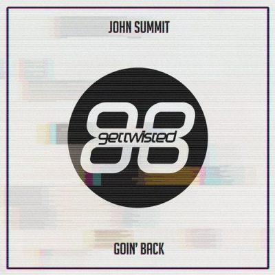 071251 346 61717 John Summit - Goin' Back / GTR129