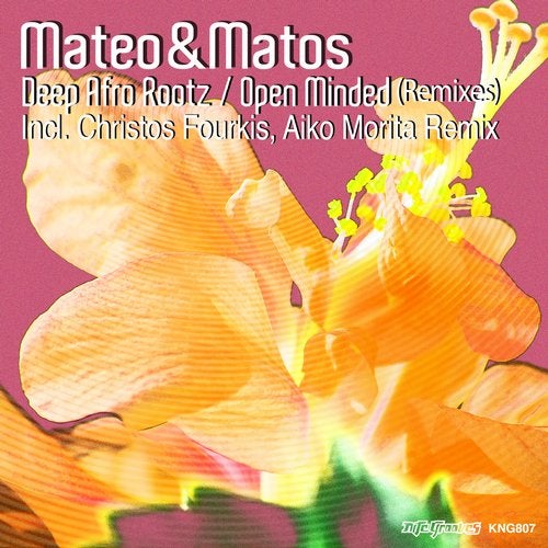 image cover: Mateo & Matos - Deep Afro Roots / Open Minded (Remixes) / KNG807