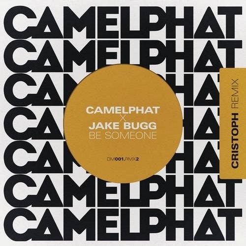 image cover: CamelPhat, Jake Bugg - Be Someone (Cristoph Remix) [Extended Mix]