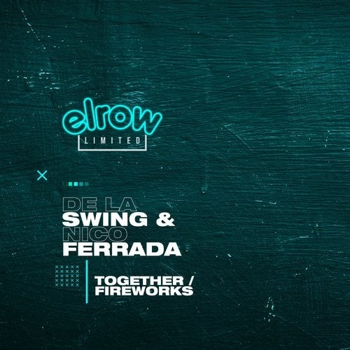 image cover: De La Swing, Nico Ferrada - Together / Fireworks / ERLTD004