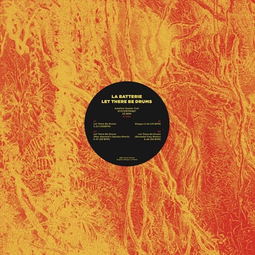 image cover: Max Abysmal, La Batterie - Let There Be Drums (The Remixes) / OYSTERTRIBE1