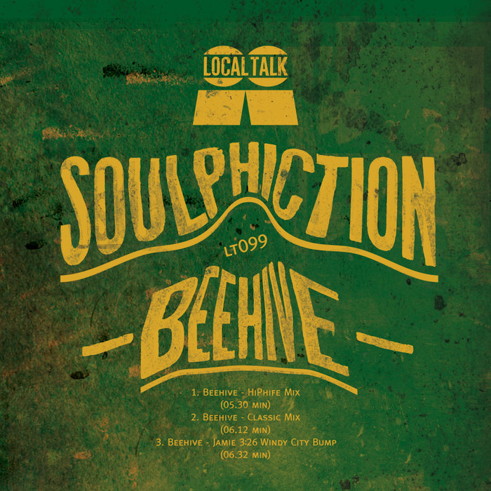 image cover: Soulphiction - Beehive / LT099