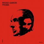 image cover: Rocko Garoni - Phobia (+Marco Bailey Remix) / Second State Audio