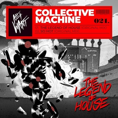 image cover: Collective Machine - The Legend Of House Ep / AIW021