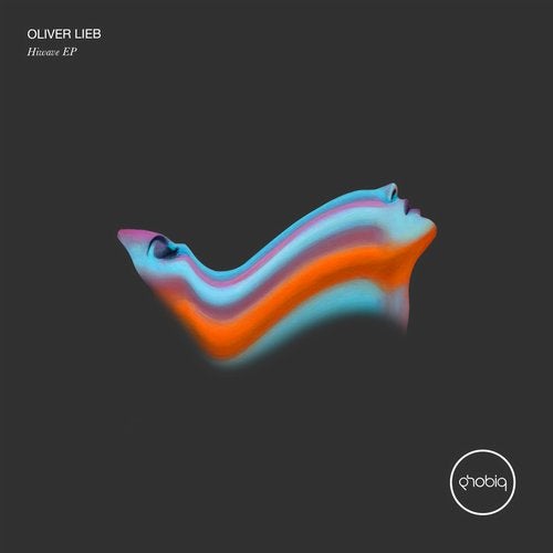 Download Oliver Lieb - Hiwave EP on Electrobuzz