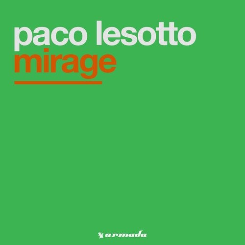 Download Paco Lesotto - Mirage on Electrobuzz
