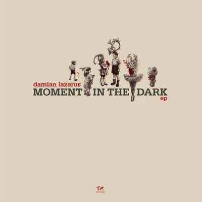 091251 346 09114807 Damian Lazarus - A Moment In The Dark EP / CRM223