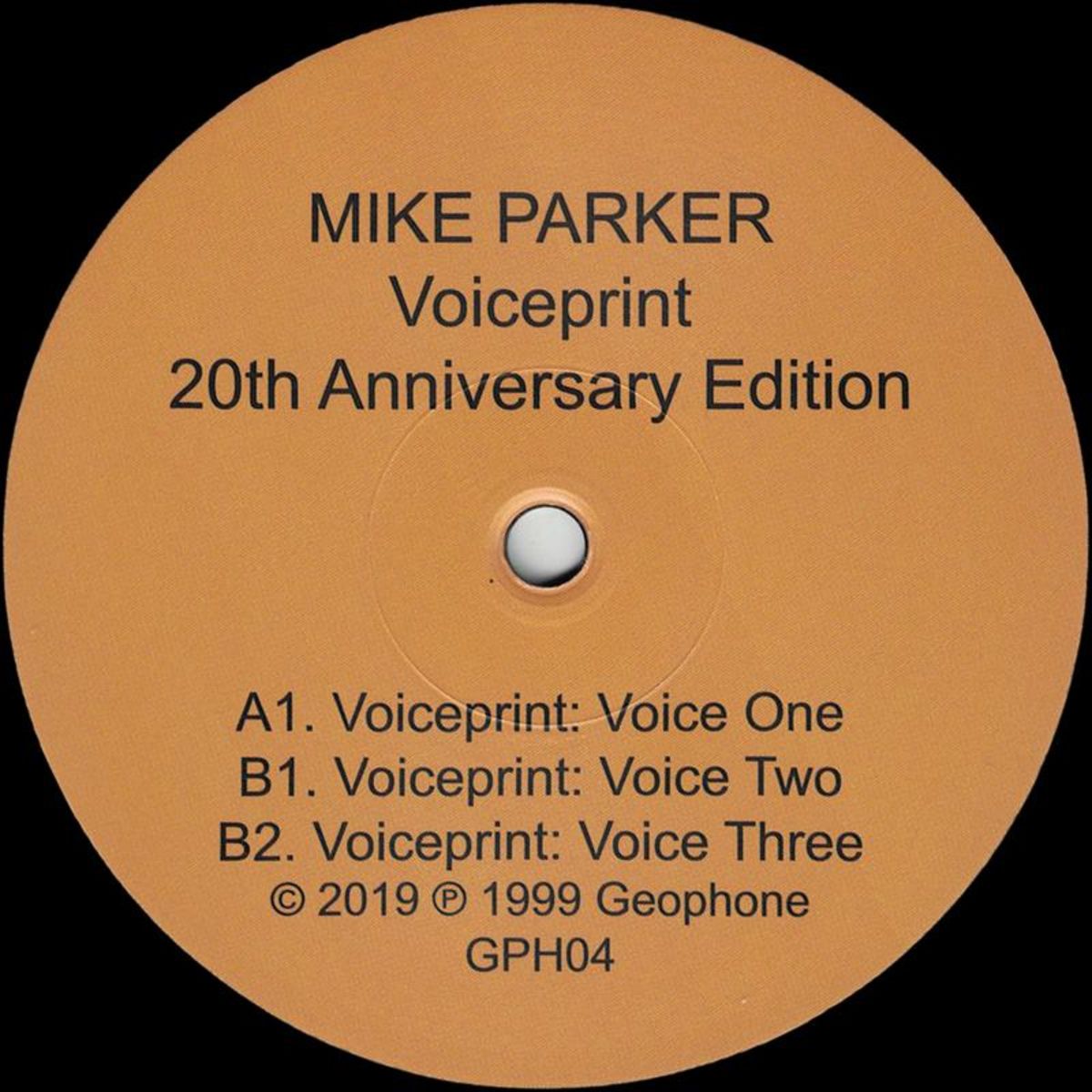 Download Mike Parker - Voiceprint | 20th Anniversary Edition on Electrobuzz