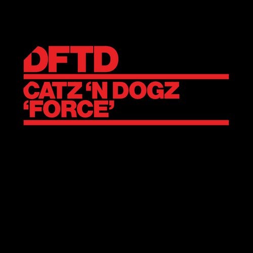 image cover: Catz 'n Dogz - Force - Extended Mix / DFTDS130D2