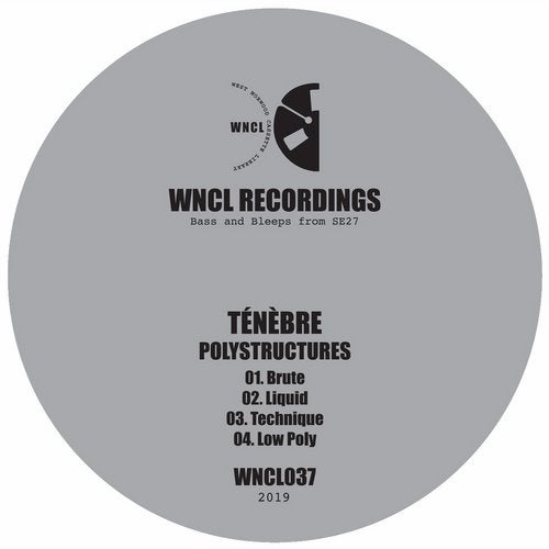 image cover: Tenebre - Polystructures - EP / WNCL037