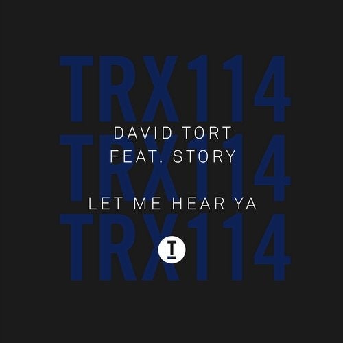 Download David Tort, Story - Let Me Hear Ya on Electrobuzz