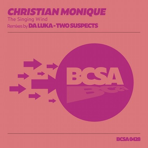 image cover: Christian Monique - The Singing Wind / BCSA0428