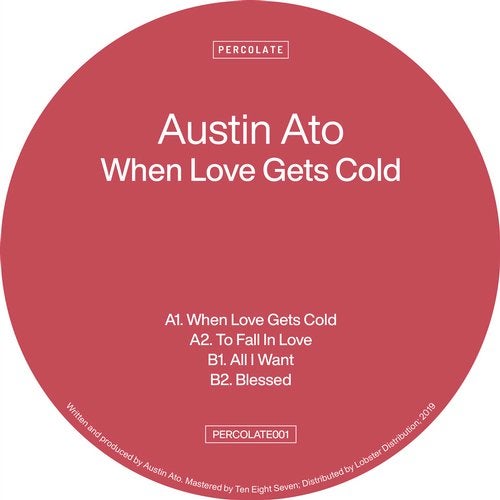 Download Austin Ato - When Love Gets Cold on Electrobuzz