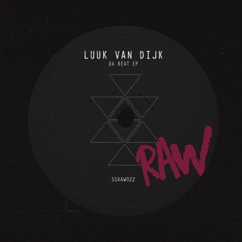 image cover: Luuk Van Dijk - Da Beat EP / SGRAW022