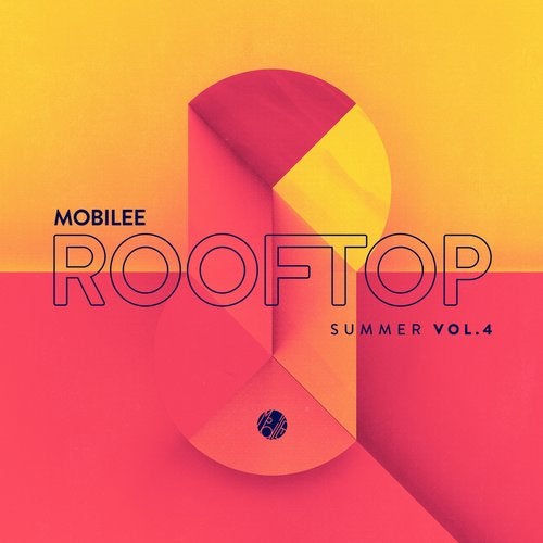 image cover: VA - Mobilee Rooftop Summer Vol. 4 / MOBILEECD030