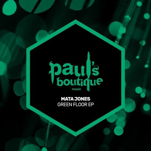 Download Mata Jones - Green Floor EP on Electrobuzz