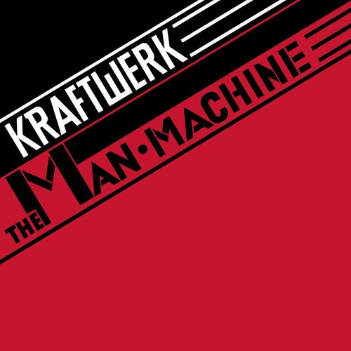 image cover: Kraftwerk - The Man Machine (2009 Remastered Version)