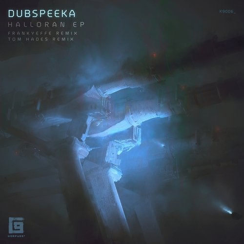 image cover: dubspeeka - Halloran / K9006