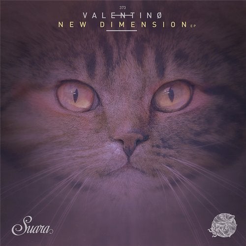 image cover: Valentinø - New Dimension EP / SUARA373