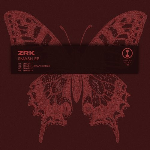 image cover: ZRK, Rraph - Smash EP / GYNOIDD185