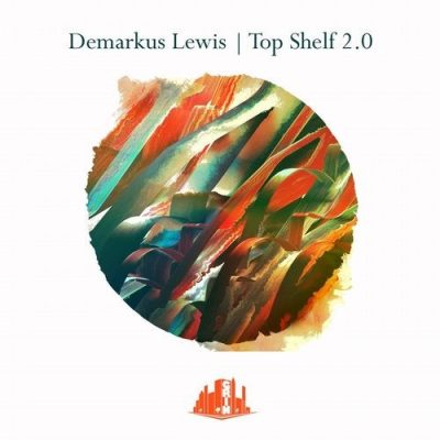 091251 346 09135039 Demarkus Lewis - Top Shelf 2.0 / GNT047