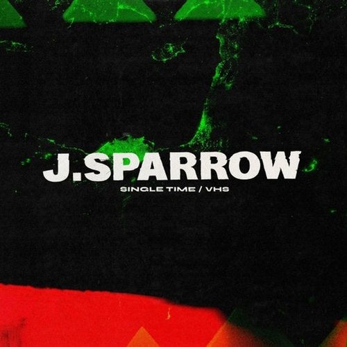 Download Jack Sparrow - Single Time / VHS on Electrobuzz