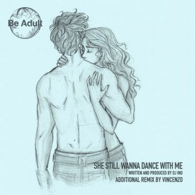 091251 346 09137601 DJ Ino, Vincenzo - She Still Wanna Dance With Me Vincenzo Remix) (07:29) / 126